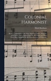 bokomslag Colonial Harmonist [microform]