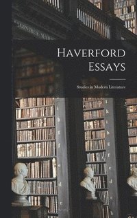 bokomslag Haverford Essays