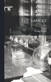 bokomslag The Lancet; v.1 1823