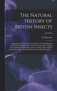 bokomslag The Natural History of British Insects