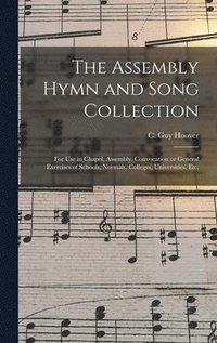 bokomslag Assembly Hymn and Song Collection