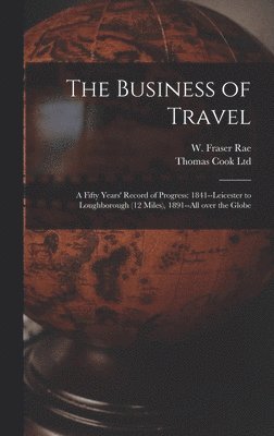 Business of Travel, Inbunden
