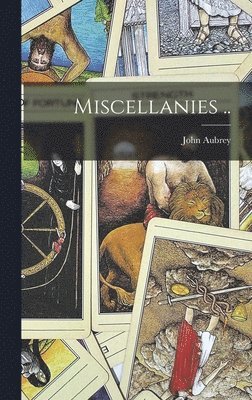 Miscellanies .. 1