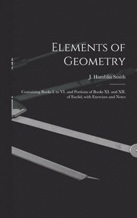 bokomslag Elements Of Geometry [Microform]