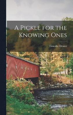 bokomslag Pickle for the Knowing Ones