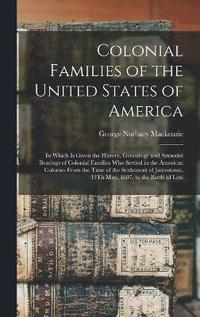 bokomslag Colonial Families of the United States of America