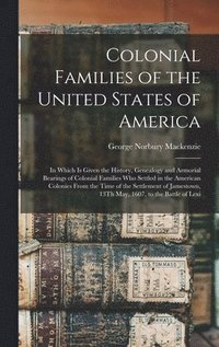 bokomslag Colonial Families of the United States of America