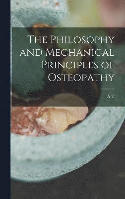 bokomslag Philosophy and Mechanical Principles of Osteopathy