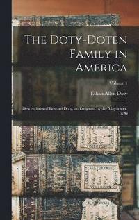 bokomslag The Doty-Doten Family in America