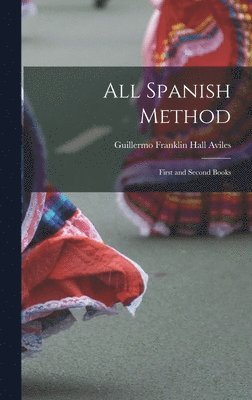 bokomslag All Spanish Method