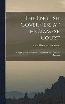 The English Governess at the Siamese Court 1