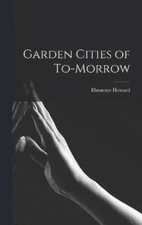 bokomslag Garden Cities of To-morrow