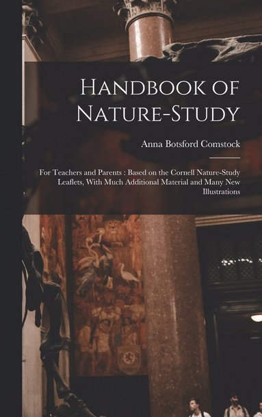 bokomslag Handbook of Nature-study