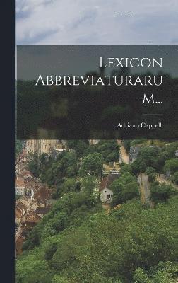 bokomslag Lexicon Abbreviaturarum