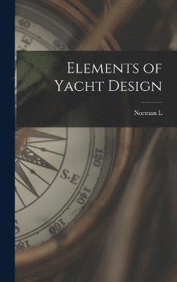 bokomslag Elements of Yacht Design