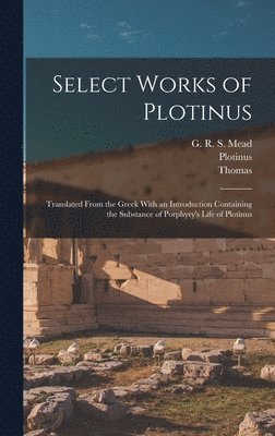 bokomslag Select Works of Plotinus