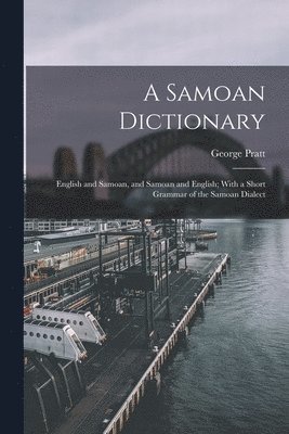 George Pratt - Samoan Dictionary, Häftad