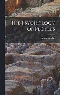 bokomslag The Psychology Of Peoples