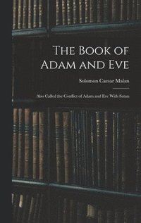 bokomslag The Book of Adam and Eve