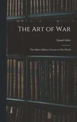Lionel Giles, 6th Cent B C Sun-Tzu, 6th Cent B. C. Sun-Tzu, 6th cent. B.C Sun-tzu, th Cent B C Sun-Tzu - art of War, Inbunden