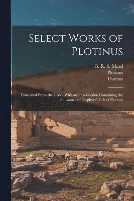 bokomslag Select Works of Plotinus