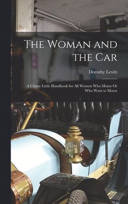 The Woman and the Car 1