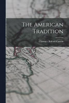 bokomslag American Tradition