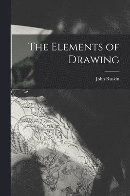 bokomslag The Elements of Drawing