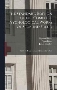 bokomslag The Standard Edition of the Complete Psychological Works of Sigmund Freud