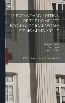 The Standard Edition of the Complete Psychological Works of Sigmund Freud 1