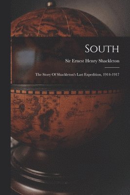 Ernest Henry Shackleton - South, Häftad