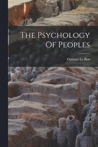 bokomslag The Psychology Of Peoples