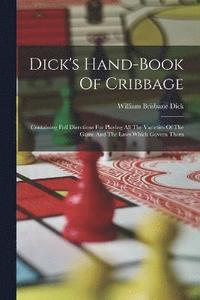 bokomslag Dick's Hand-book Of Cribbage