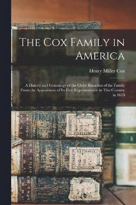 bokomslag The Cox Family in America