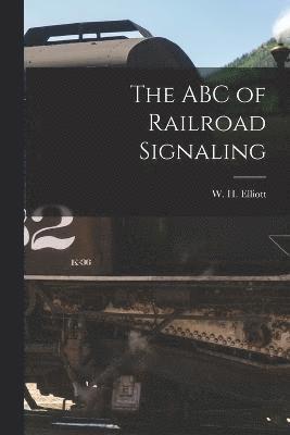 ABC of Railroad Signaling 1