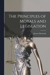 bokomslag Principles of Morals and Legislation