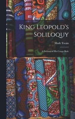 King Leopold's Soliloquy