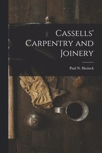 bokomslag Cassells' Carpentry and Joinery