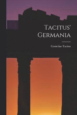 bokomslag Tacitus' Germania