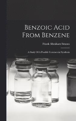 Benzoic Acid From Benzene 1