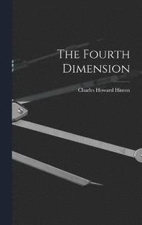 bokomslag The Fourth Dimension