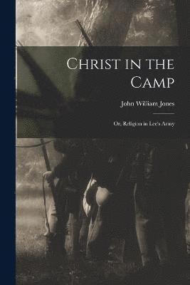 Christ in the Camp 1