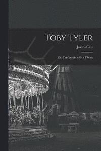 bokomslag Toby Tyler