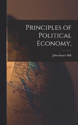 Principles of Political Economy, 1