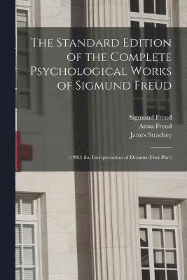 bokomslag The Standard Edition of the Complete Psychological Works of Sigmund Freud