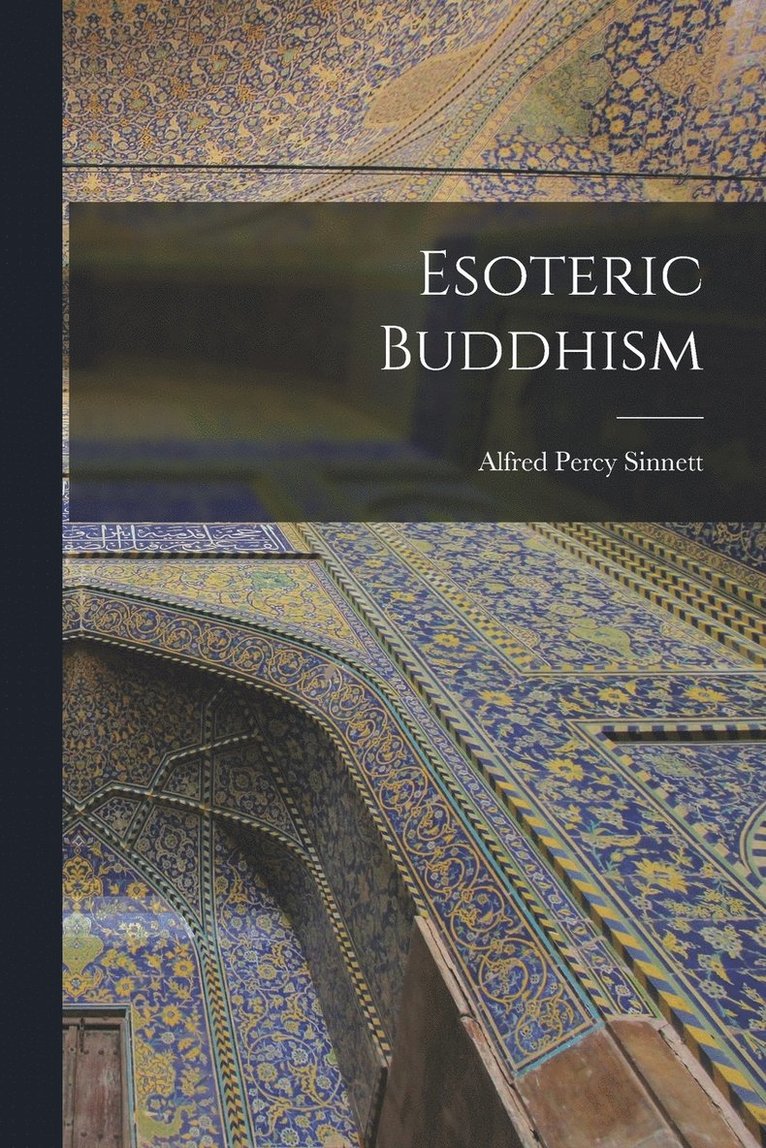 Esoteric Buddhism 1