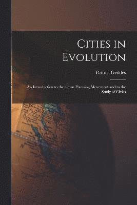 Cities in Evolution