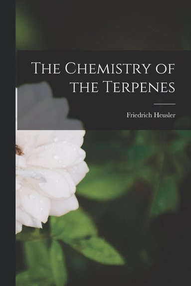 bokomslag The Chemistry of the Terpenes