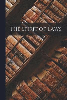 The Spirit of Laws 1