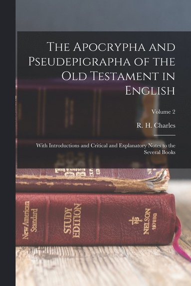 bokomslag Apocrypha and Pseudepigrapha of the Old Testament in English